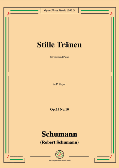 Schumann-Stille Tranen,Op.35 No.10 in D Major (arr. Open Cloud)