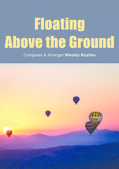 Floating above the Ground (for a Variety Orchestra)