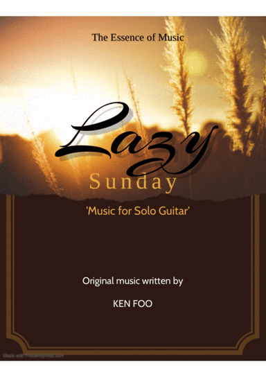 Ken Foo  |  Lazy Sunday (Original)