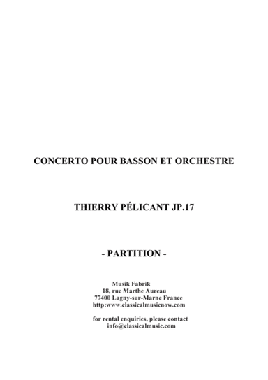 Thierry Pélicant: Concerto for Bassoon and Orchestra,orchestral score