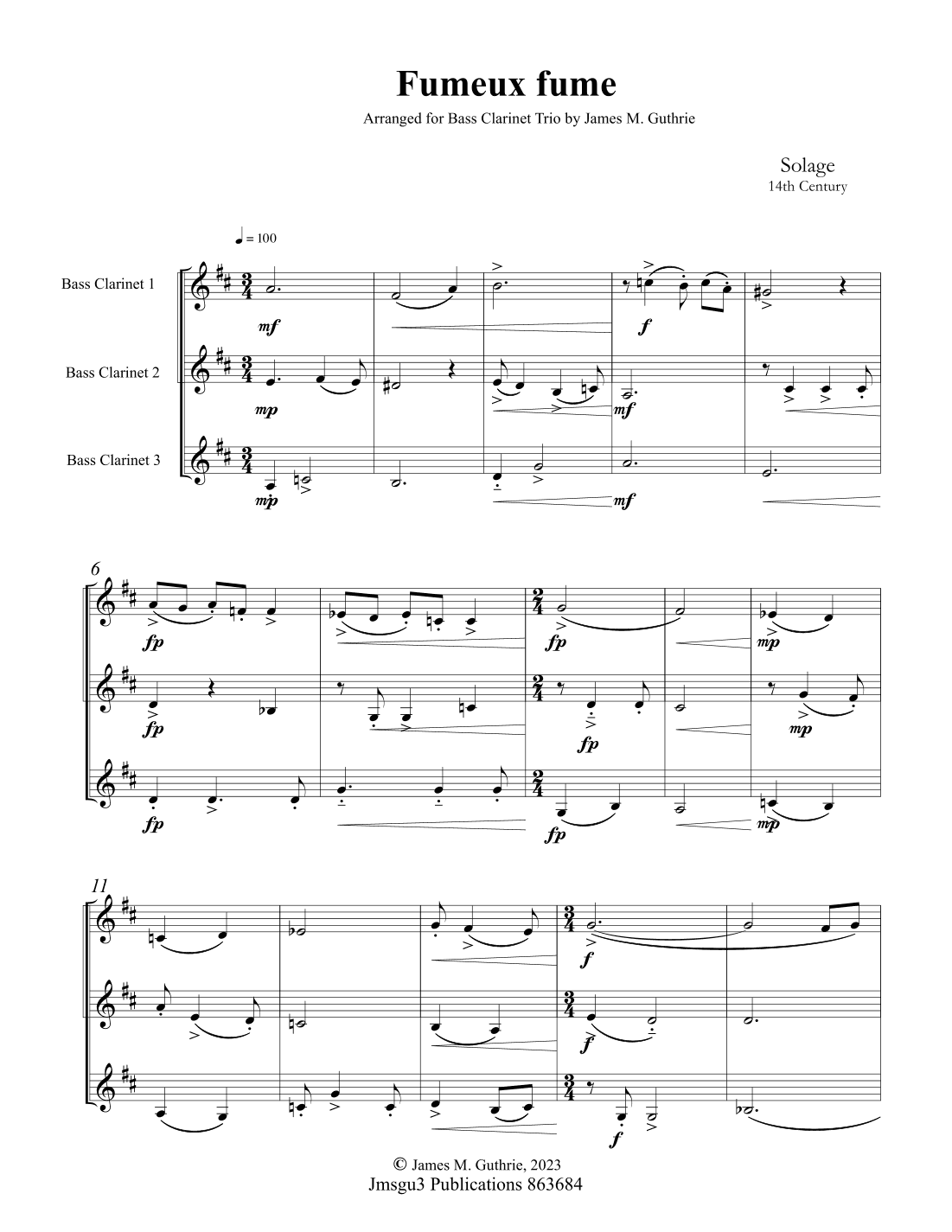 Solage: Fumeux fume for Bass Clarinet Trio (arr. James M. Guthrie)