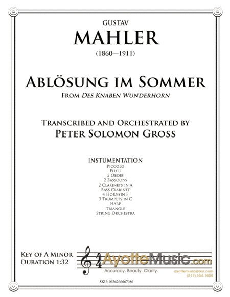 Ablosung im Sommer from Des Knaben Wunderhorn (arr. Peter Solomon Gross)