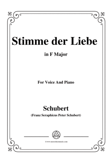 Schubert-Stimme der Liebe,D.418,in F Major,for voice and piano (arr. MSM)