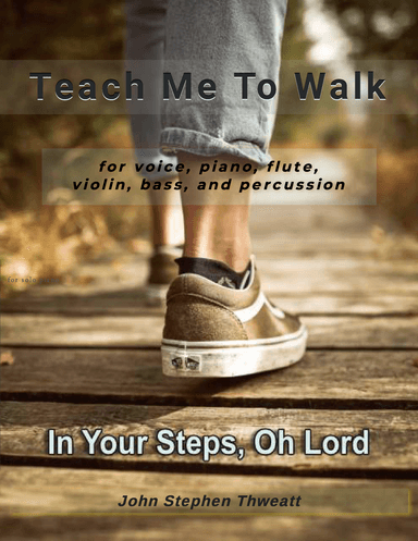 Teach Me To Walk