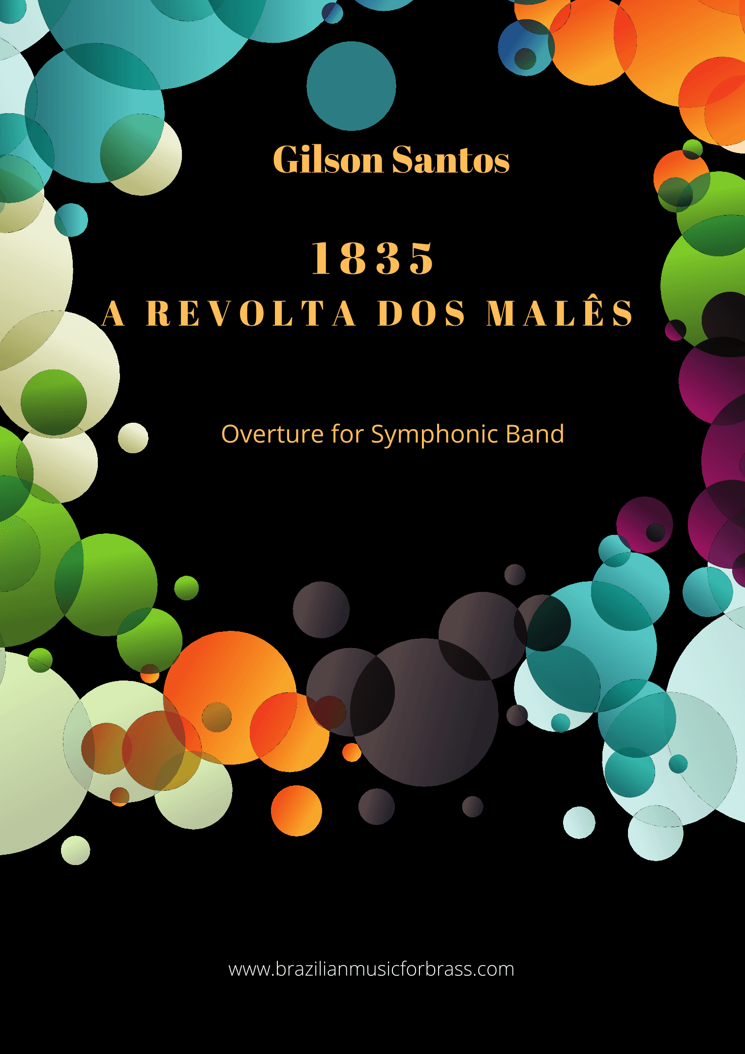 1835 A REVOLTA DOS MALÊS - OVERTURE FOR BAND