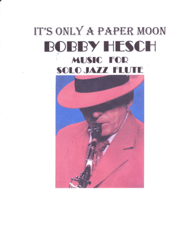 It's Only A Paper Moon (arr. Bobby Hesch)