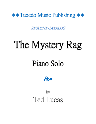 THE MYSTERY RAG, for Piano Solo