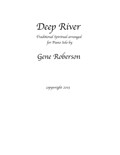 Deep River  Piano Solo (arr. Gene Roberson)