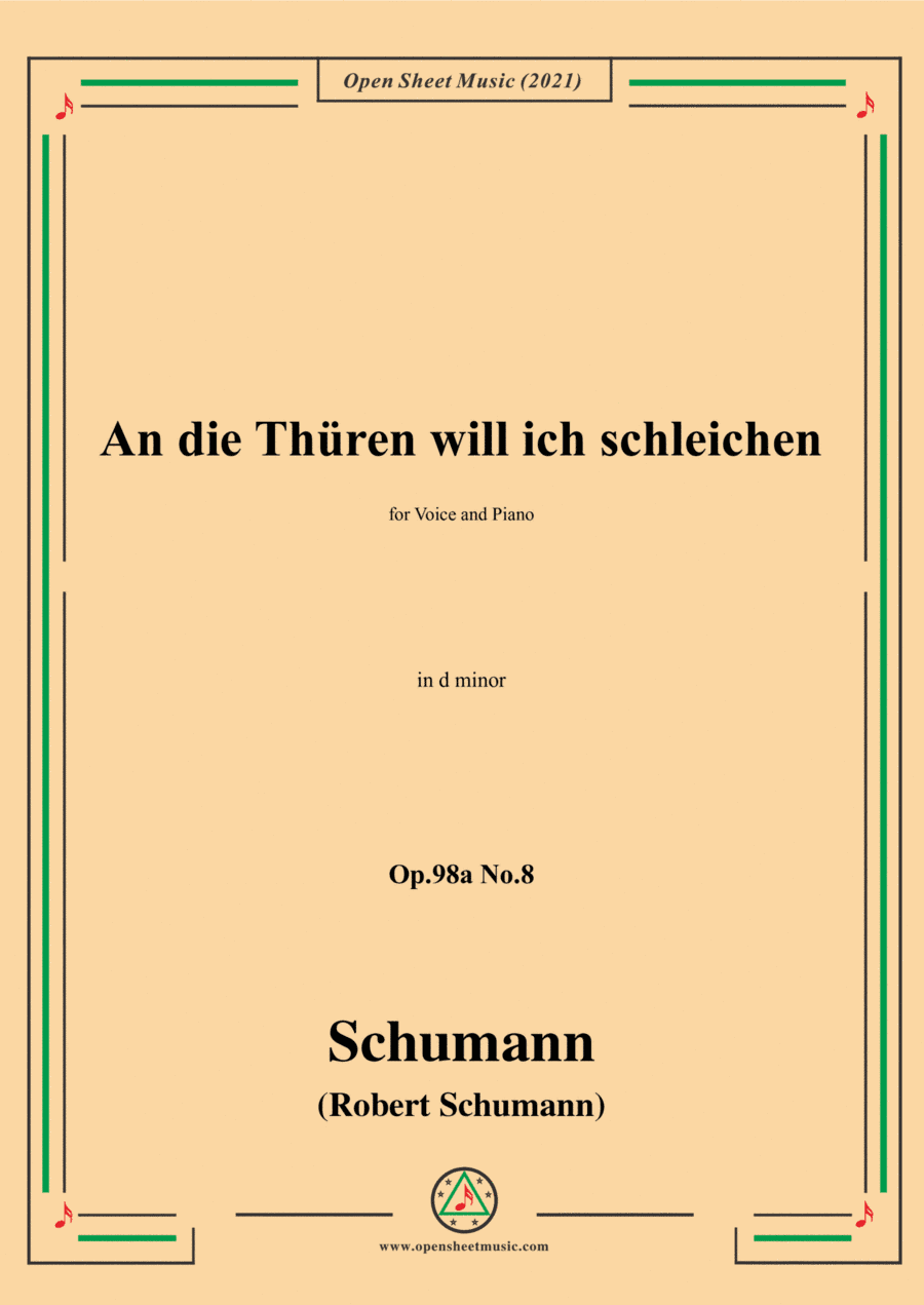 Schumann-An die Thuren will ich schleichen,Op.98a No.8,in d minor (arr. Open Cloud)