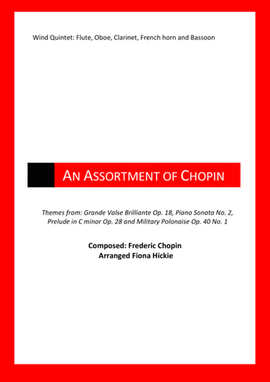 An Assortment of Chopin: Wind Quintet (arr. Fiona Hickie)