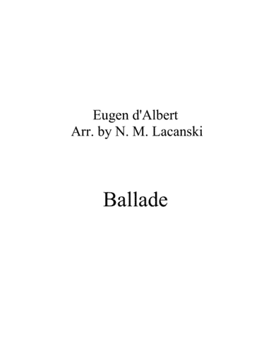 Ballade (arr. Nick Lacanski)