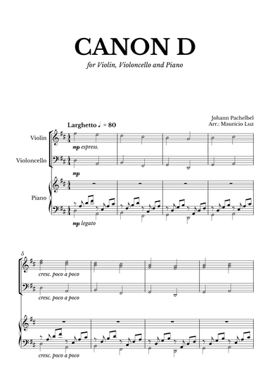 Canon in D for Violin, Cello and Piano (arr. Maurício Luz)