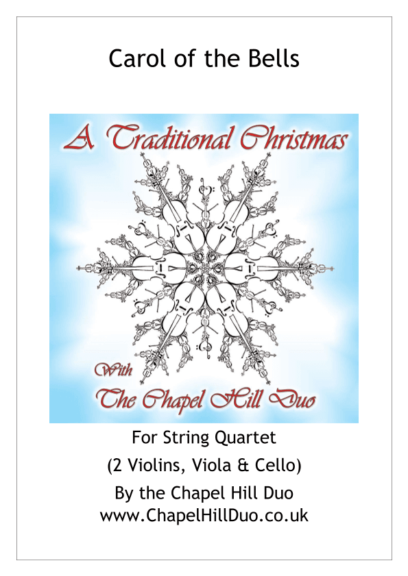 Carol of the Bells for String Quartet - Full Length arrangement by the Chapel Hill Duo (arr. The Chapel Hill Duo)