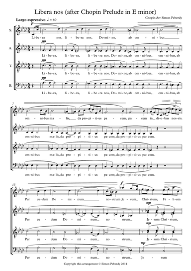 "Libera Nos" for SATB, arr to Chopin's prelude in E minor by Simon Peberdy (arr. Simon Peberdy)