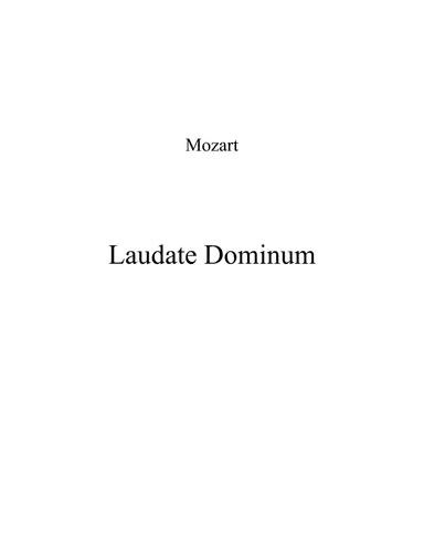Laudate_Dominum (Mozart) major key (or relative minor key) (arr. Wolfgang Amadeus Mozart)