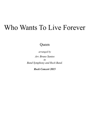 Who Wants To Live Forever (arr. Bruno Santos)