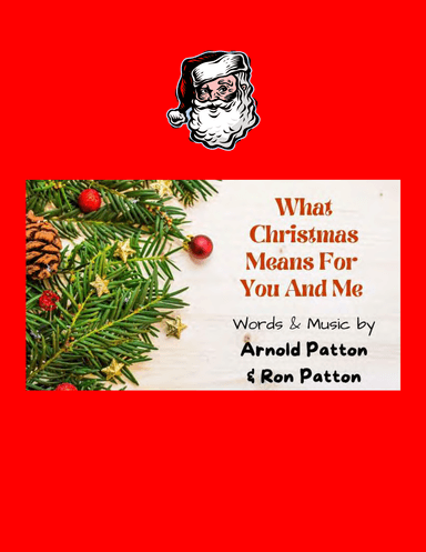 What Christmas Means For You And Me
