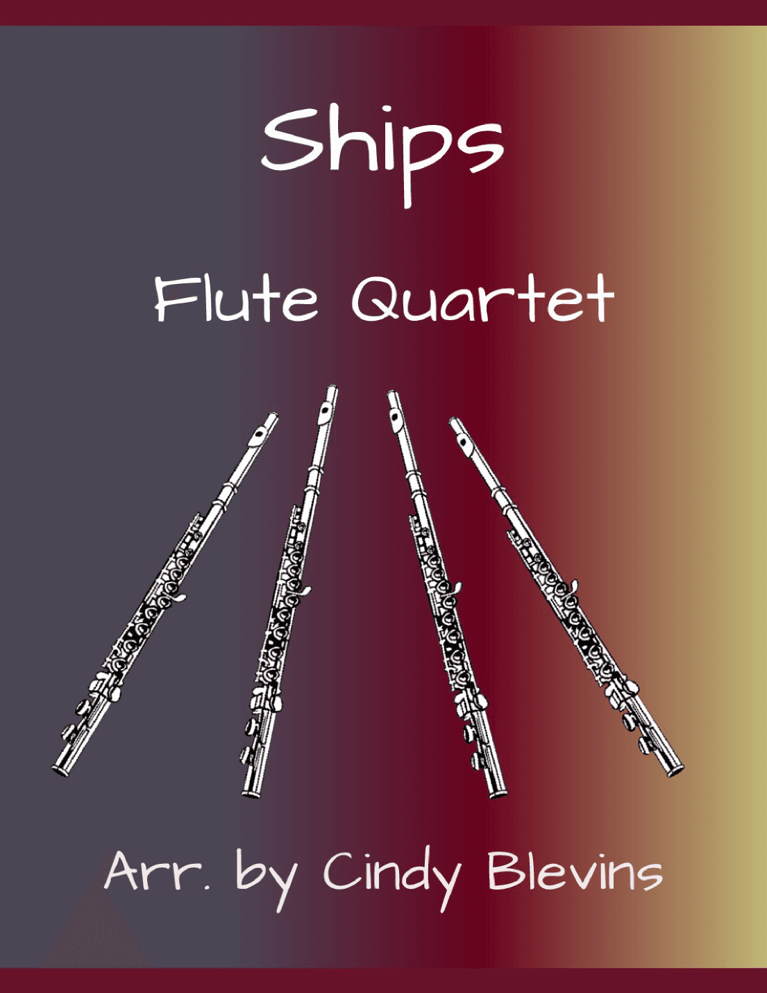 Ships (arr. Cindy Blevins)