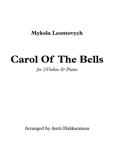 Carol Of The Bells - 2 Violins & Piano (arr. Antti Hakkarainen)