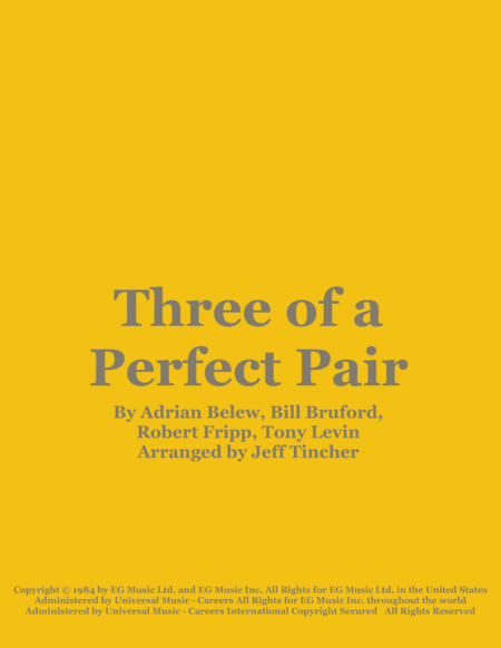 Three Of A Perfect Pair (arr. Jeff Tincher)