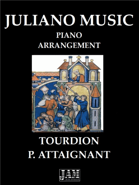 TOURDION (EASY PIANO ARRANGEMENT) - P. ATTAIGNANT (arr. Juliano Music)