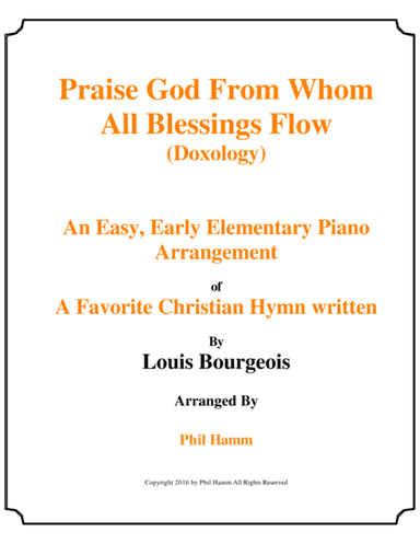 Praise God From Whom All Blessings Flow-(Doxology)-Upper Elementary (arr. Phil Hamm)