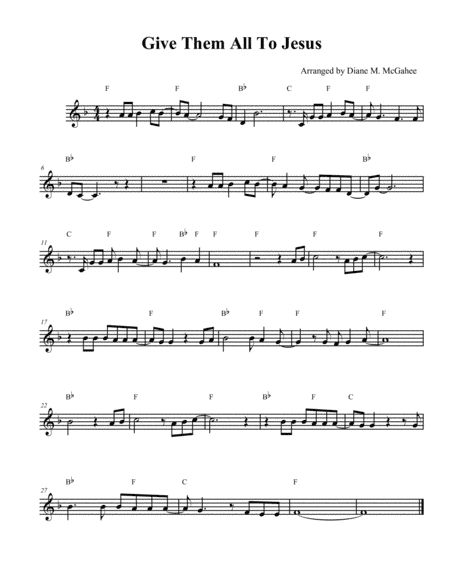 Give Them All To Jesus (arr. Diane M. McGahee)