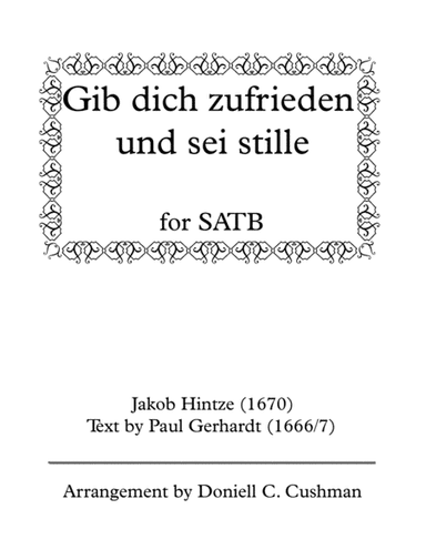 Gib dich zufrieden und sei stille (arr. Doniell Cushman)