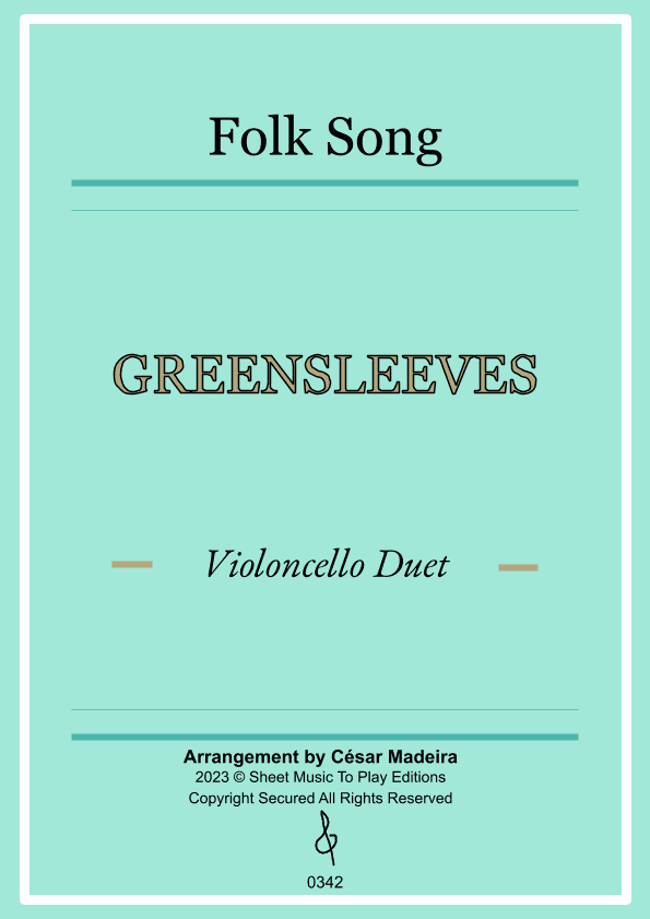 Greensleeves - Cello Duet - W/Chords (Full Score and Parts) (arr. César Madeira)