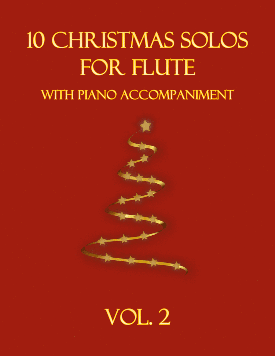 10 Christmas Solos for Flute with Piano Accompaniment Vol. 2 (arr. B. C. Dockery)