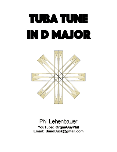 Tuba Tune in D major, organ work by Phil Lehenbauer