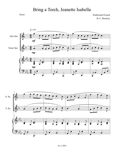 Bring a Torch, Jeanette Isabella (Alto and Tenor Sax Duet with Piano Accompaniment) (arr. B. C. Dockery)