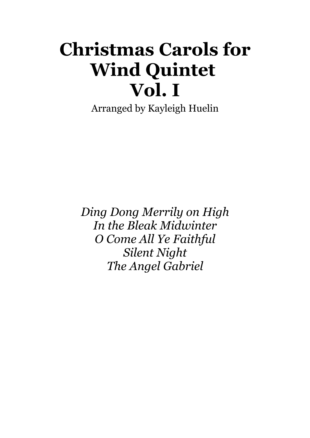 Christmas Carol Selection vol. 1 for wind quintet (arr. Kayleigh Huelin)