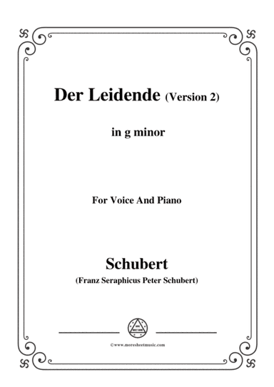 Schubert-Der Leidende (The Sufferer,Version 2),D.432,in g minor,for Voice&Piano (arr. MSM)