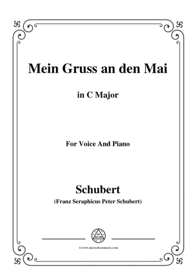 Schubert-Mein Gruss an den Mai,in C Major,for Voice&Piano (arr. MSM)