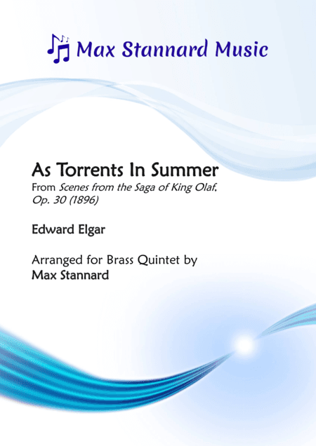 As Torrents in Summer (arr. Max Stannard)