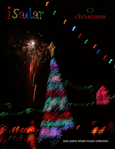 Merry Christmas... And A Happy New Year (We Wish You A Merry Christmas) (arr. Isadar)