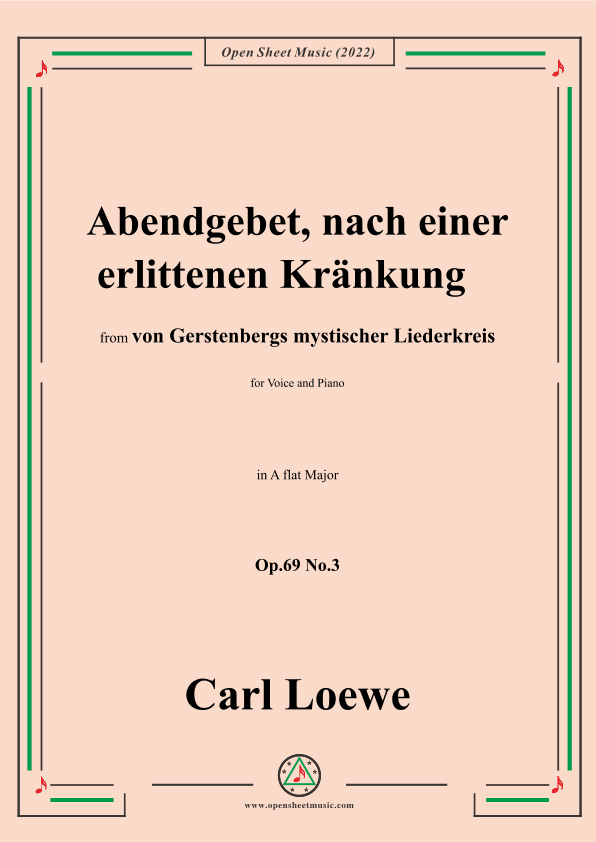 Loewe-Abendgebet,nach einer erlittenen Kränkung,Op.69 No.3,in A flat Major (arr. OSM Press)