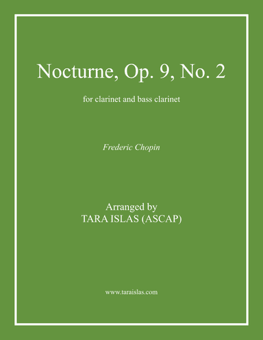 Nocturne Op. 9, No. 2 for clarinet and bass clarinet (arr. Tara Islas)