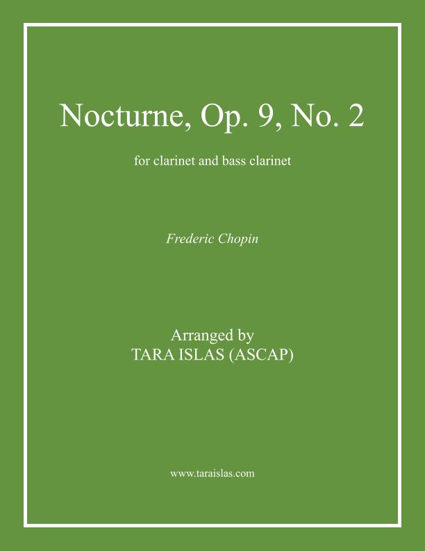 Nocturne Op. 9, No. 2 for clarinet and bass clarinet (arr. Tara Islas)
