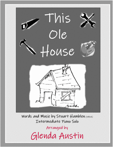 This Ole House (arr. Glenda Austin)