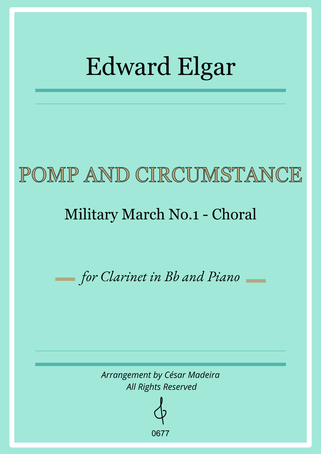 Pomp and Circumstance No.1 - Bb Clarinet and Piano (Full Score) (arr. César Madeira)