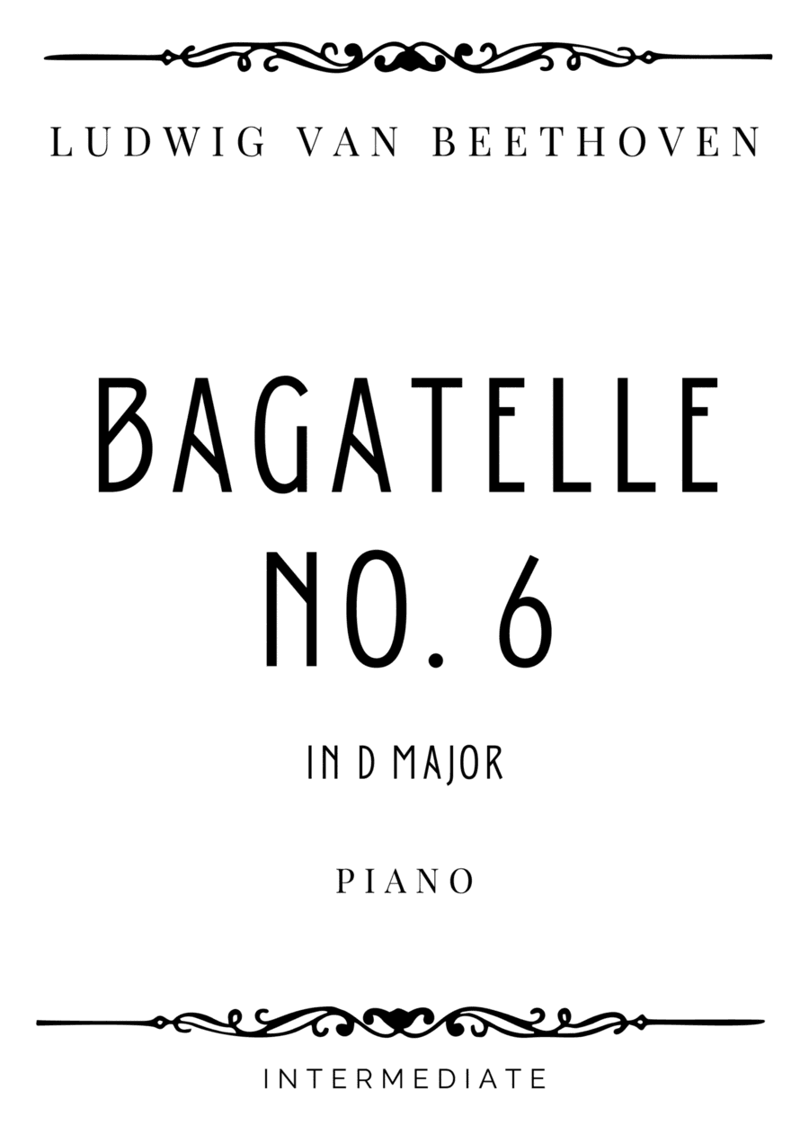Beethoven - Bagatelle No. 6 in D Major - Intermediate (arr. Piacere Music Sheets)