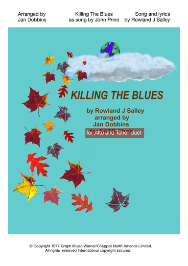 Killing The Blues (arr. Jan Dobbins)