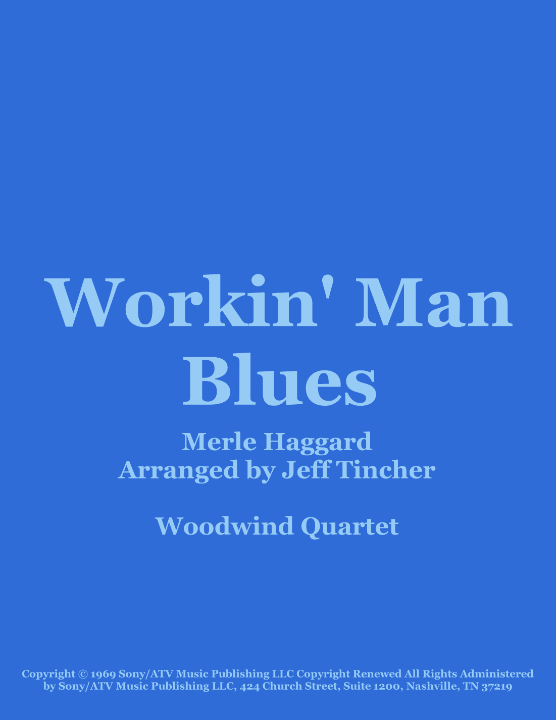 Workin' Man Blues (arr. Jeff Tincher)