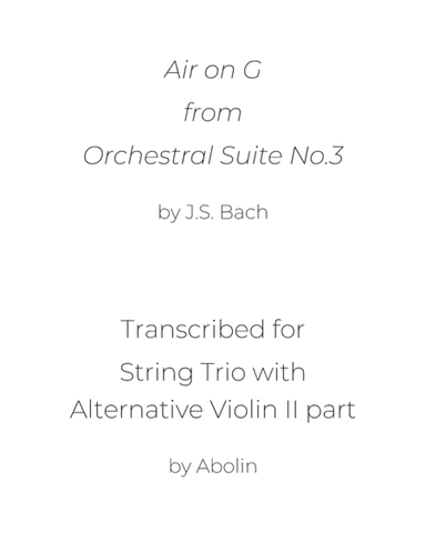 Bach: Air on a G String - String Trio, or 2 Violins and Cello (arr. Abolin)