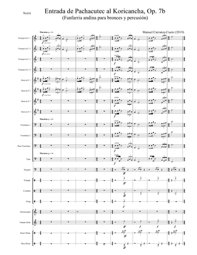 Entrada de Pachacutec al Koricancha, Op. 7b (Fanfarria Andina para bronces y percusión)