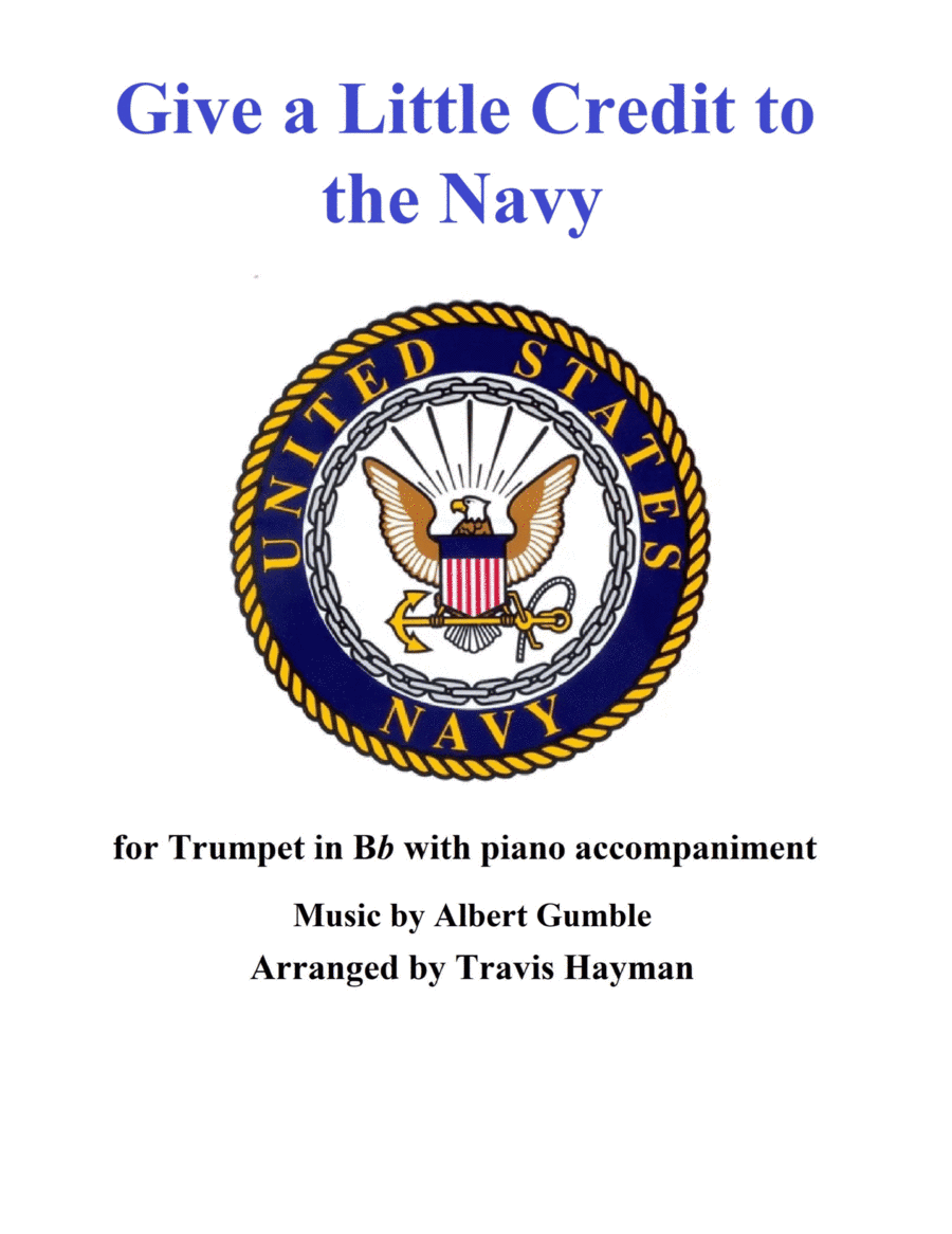 Give a Little Credit to the Navy (arr. Travis Hayman)