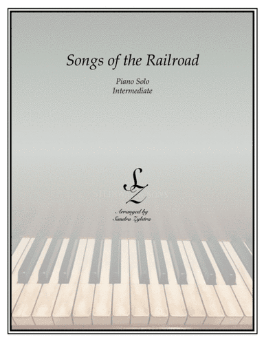 Songs Of the Railroad (intermediate piano solo) (arr. Sandra Zylstra)
