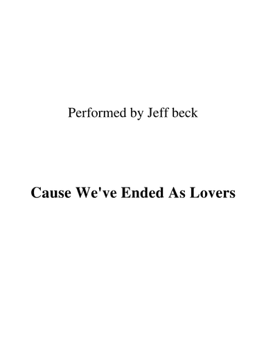 Cause We've Ended As Lovers (arr. RWM)